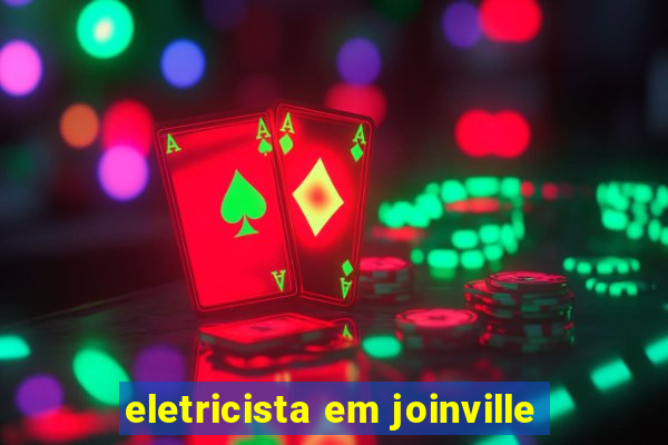 eletricista em joinville